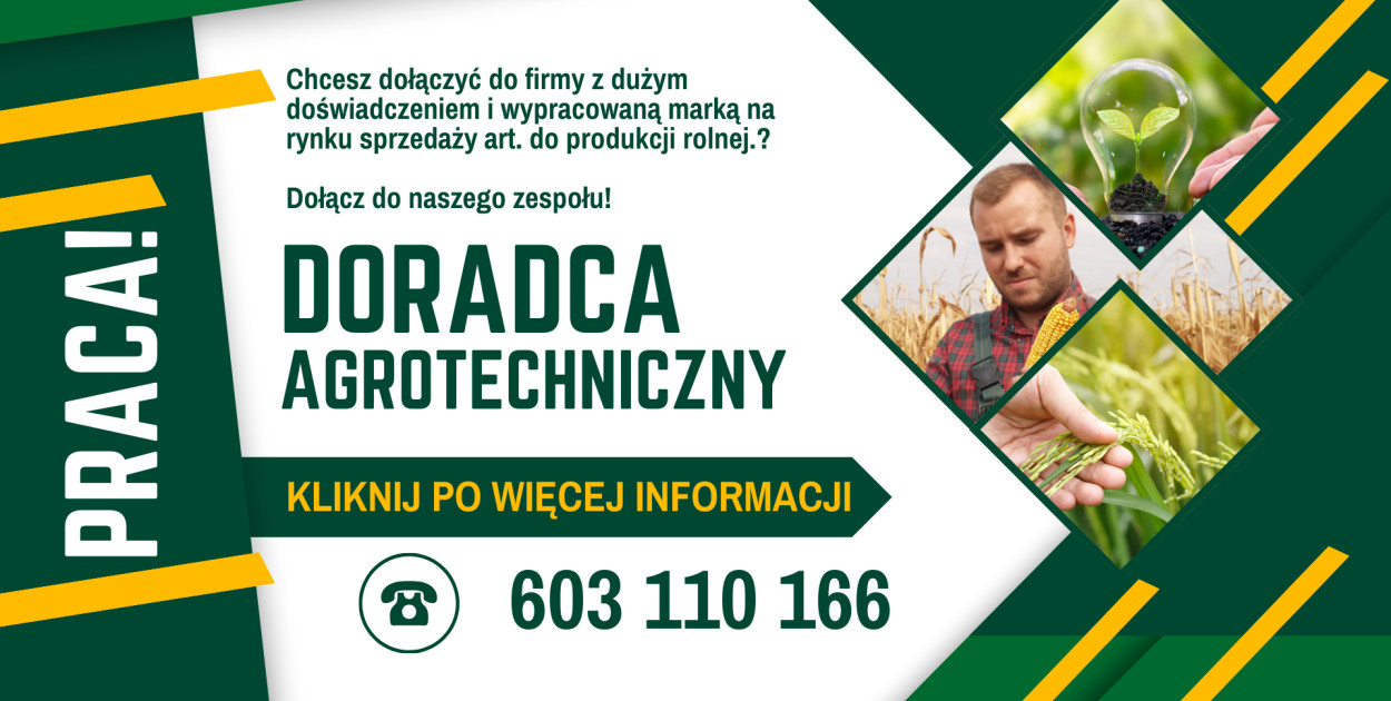 OFERTA PRACY: DORADCA AGROTECHNICZNY 