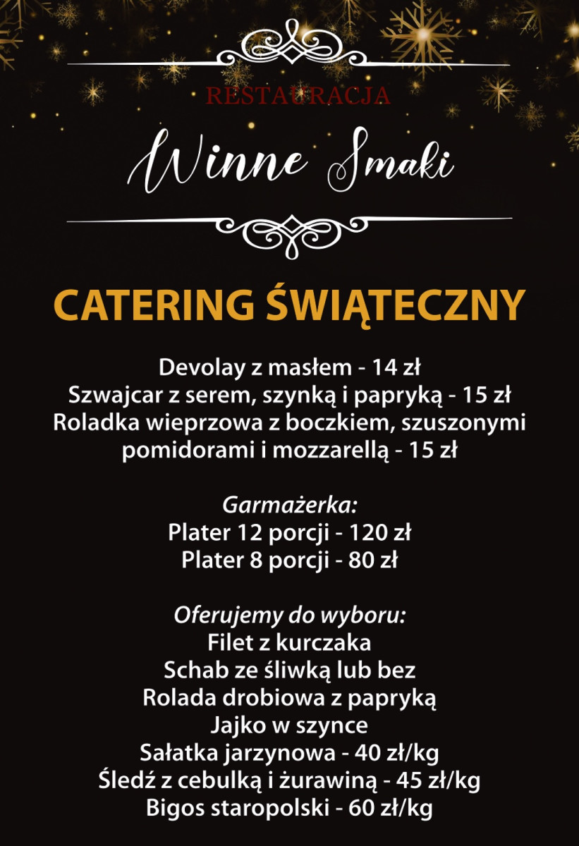 Catering świąteczny od Winne Smaki – spokój i smak na Boże Narodzenie Catering świąteczny od Winne Smaki – spokój i smak na Boże Narodzenie