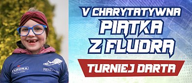 V Charytatywna Piątka z Fludrą - Turniej Darta-2865