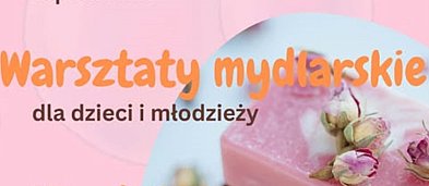 Warsztaty mydlarskie-2909