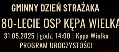 Gminny Dzień Strażaka i 80 lecie OSP Kępa Wielka-3025
