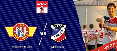 Mecz III ligi  Polonia Środa Wielkopolska - WDA Świecie-3060