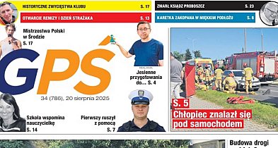 Minął kolejny tydzień. O czym piszemy w nowym wydaniu GPŚ?-22649