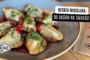 OFERTA WIGILIJNA od Bistro na Talerzu! - 23600
