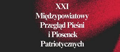 XXI Międzypowiatowy Przegląd Pieśni i Piosenek Patriotycznych-3652