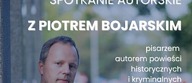Spotkanie autorskie z Piotrem Bojarskim-3790