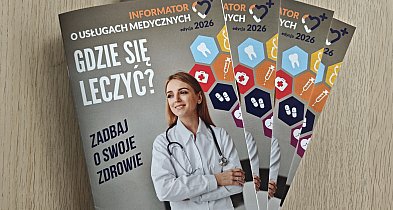 Informator Medyczny już dostępny – sprawdź aktualną listę placówek i lekarzy!