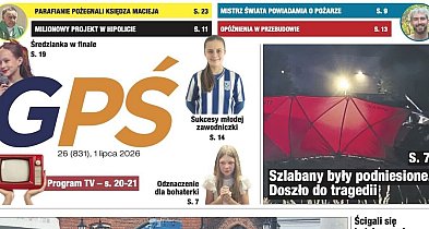 Minął kolejny tydzień. O czym piszemy w nowym wydaniu GPŚ?