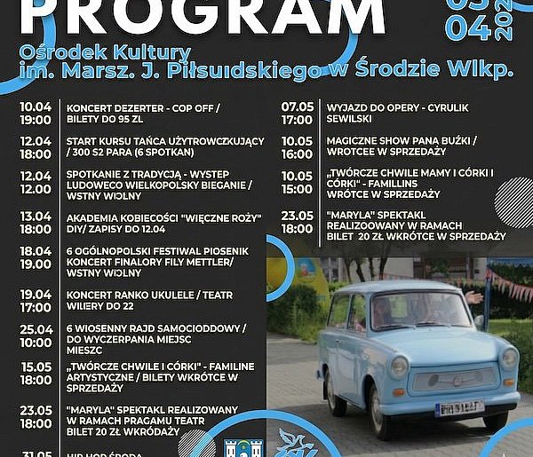 Kwiecień i maj w Ośrodku Kultury w Środzie Wlkp.