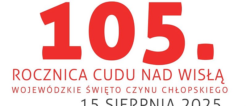  105. rocznica Cudu nad Wisłą