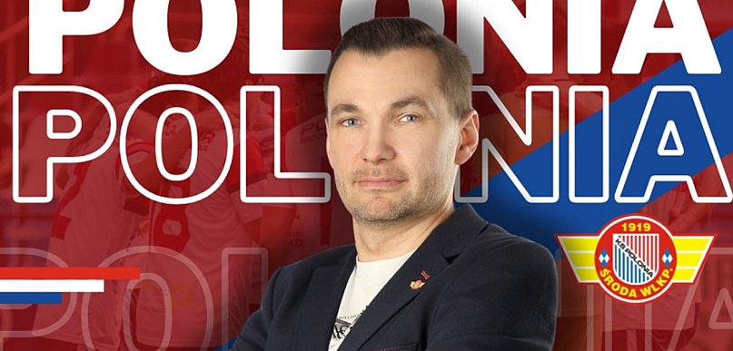 Łukasz Szarzyński nowym Dyrektorem Sportowym Polonii Środa
