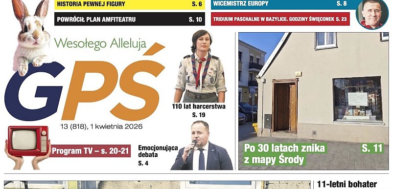 Minął kolejny tydzień. O czym piszemy w nowym wydaniu GPŚ?