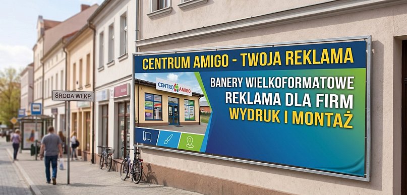 Trwały druk banerów reklamowych - Reklama Środa Wielkopolska