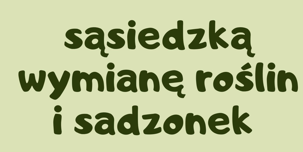 Sąsiedzka wymiana roślin i sadzonek
