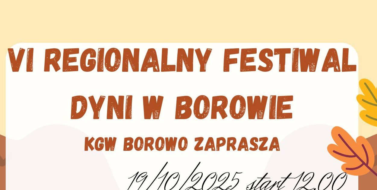 VI Regionalny festiwal dyni w Borowie