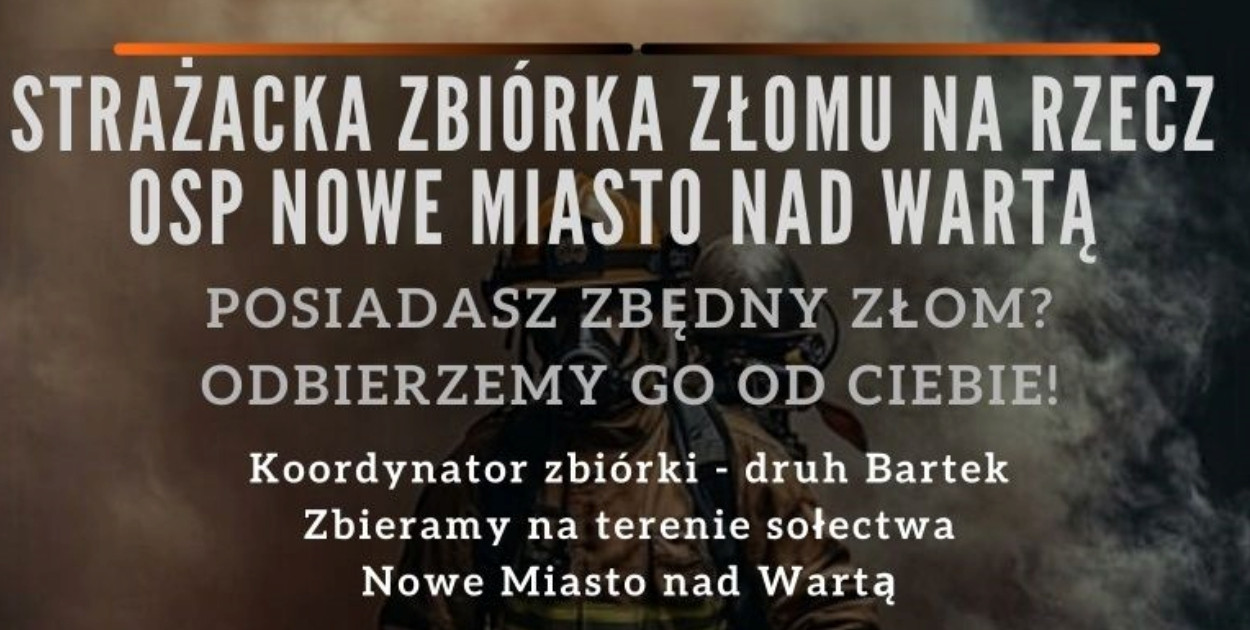 Strażacka zbiórka złomu na rzecz OSP Nowe Miasto
