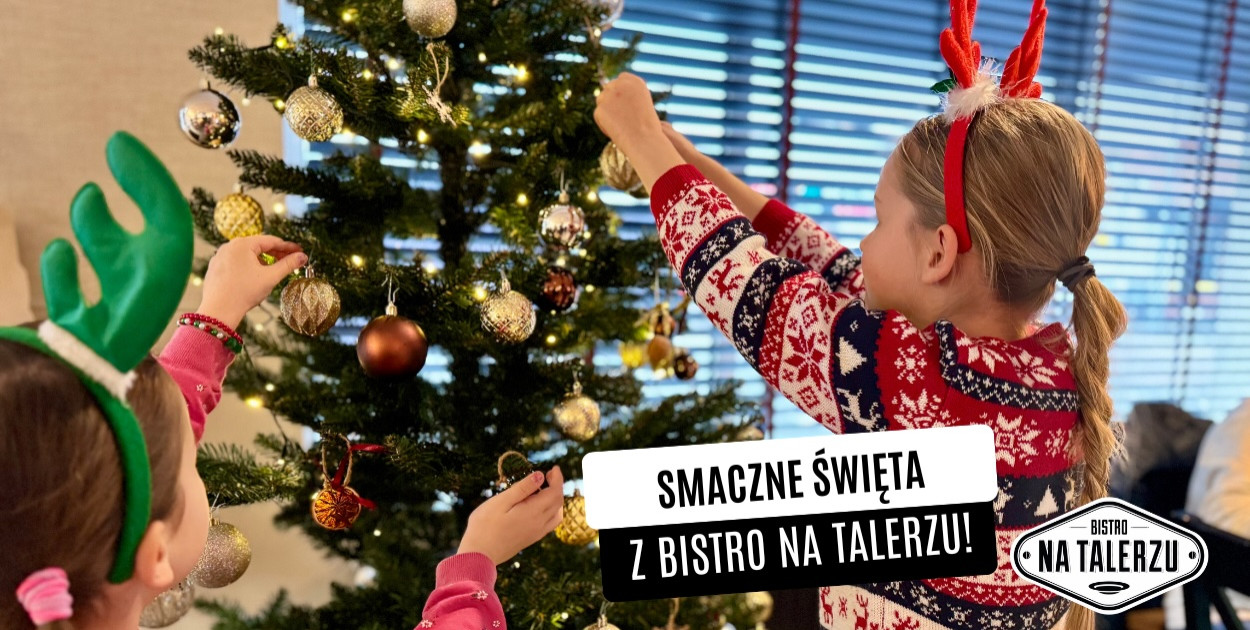 ŚWIĘTA Z BISTRO NA TALERZU!