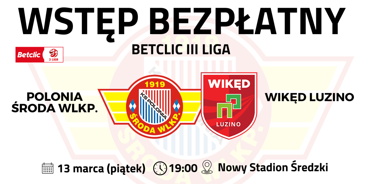 Piłkarski piątek w Środzie! Polonia zagra z Wikędem Luzino
