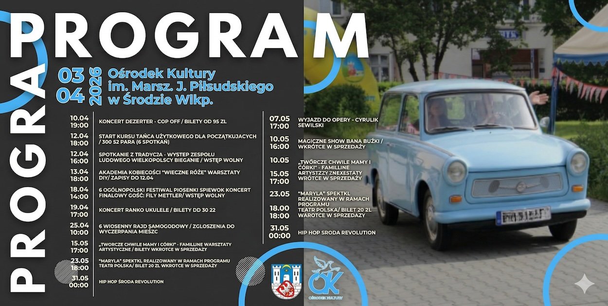 Program wydarzeń na kwiecień i maj w Ośrodku Kultury w Środzie Wlkp.