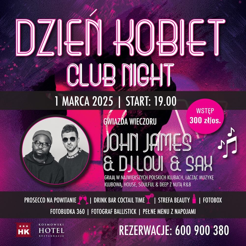 Już 1 marca 2025 o godzinie 19:00 Hotel Kosmowski (ul. Wrocławska 43, Września) zaprasza na wyjątkową imprezę z okazji Dnia Kobiet – Club Night. 